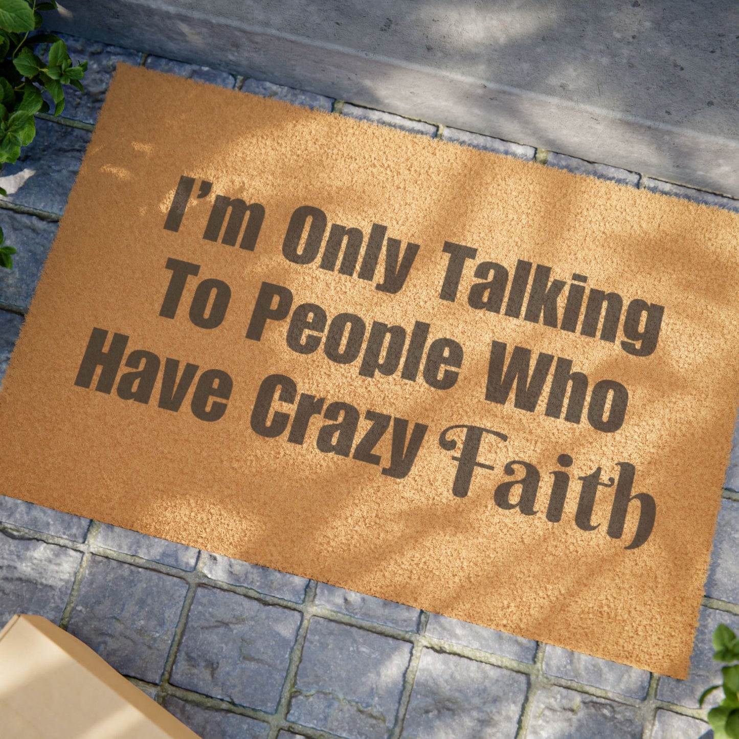 Crazy Faith Doormat