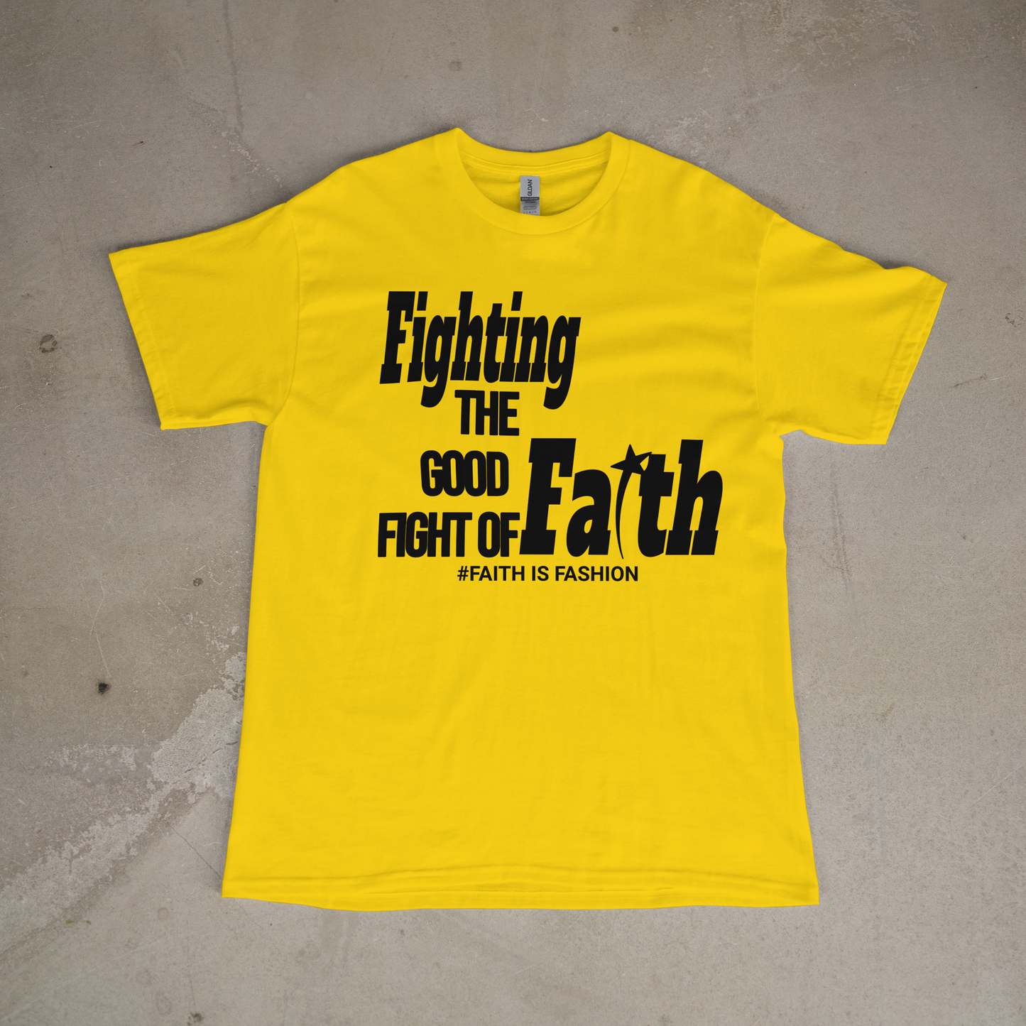 Fighting The Good Fight Of Faith-T-Shirt