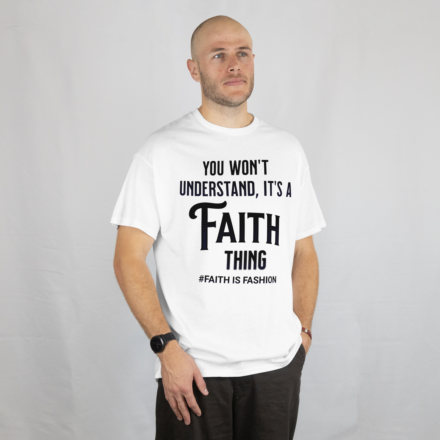 It's A Faith Thing-T-Shirt