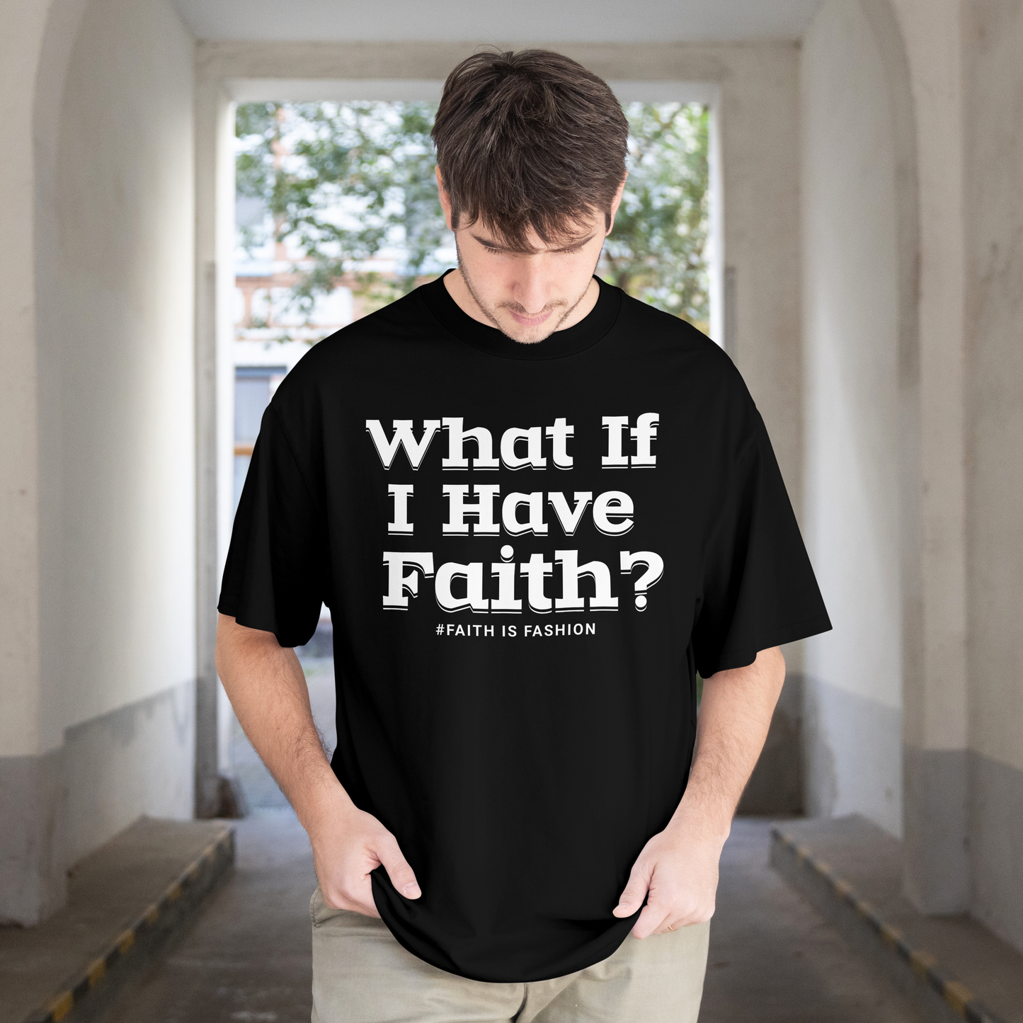 What If I Have Faith?-T-Shirt