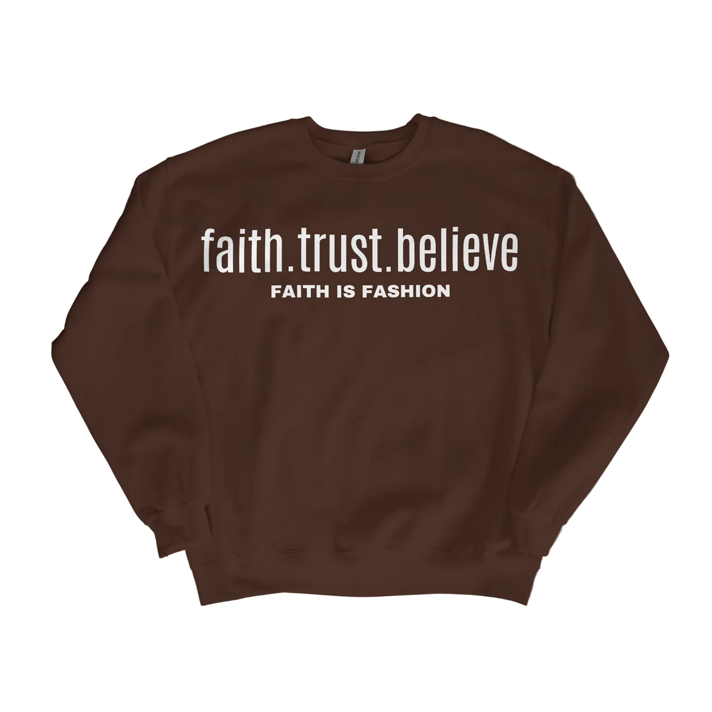 Faith.Trust.Believe