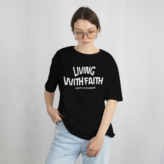 Living With Faith-T-Shirt